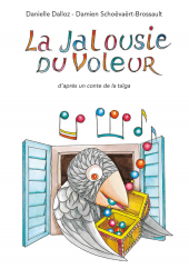 Jalousie du voleur (La)