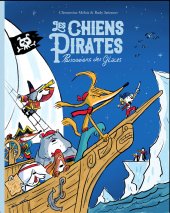 Chiens Pirates (Les) - Prisonniers des glaces 