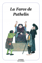 Farce de Pathelin (La)