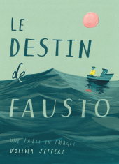 Destin de Fausto (Le) - une fable en images 