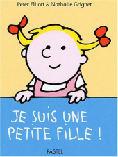 Je suis une petite fille !