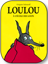 Loulou à l'école des loups 