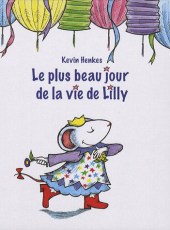 Plus beau jour de la vie de Lilly (Le)