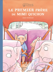 Le premier frère de Mimi Quichon