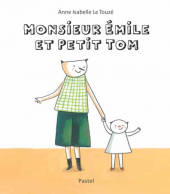 Monsieur Émile et petit Tom