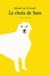 Choix de Sam (Le)