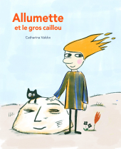 Allumette et le gros caillou